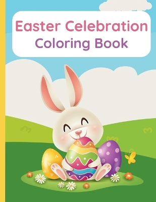 Book cover for Easter Celebration Coloring Book