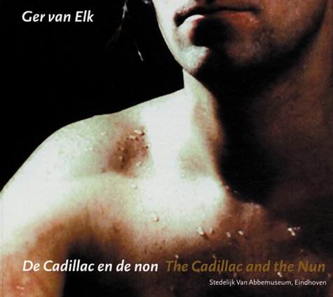 Book cover for Ger Van Elk - The Cadillac and the Nun