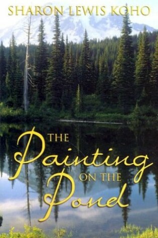 Cover of Painting on the Pond