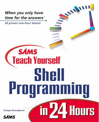 Book cover for Sams Teach Yourself Shell Programming in 24 Hours