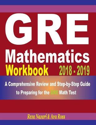Book cover for GRE Mathematics Workbook 2018 - 2019