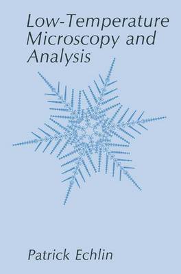 Book cover for Low-Temperature Microscopy and Analysis