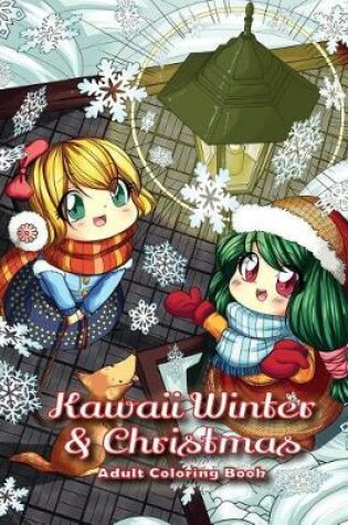 Cover of Kawaii Winter & Christmas Adult Coloring Book