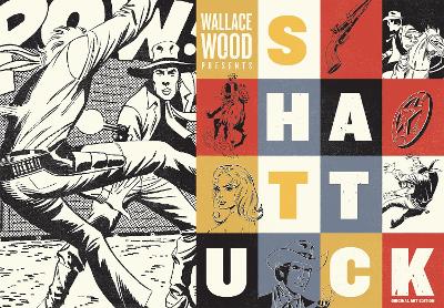 Book cover for Wallace Wood Presents: Shattuck