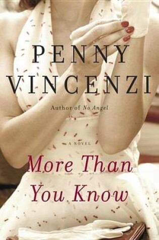 Cover of More Than You Know: A Novel