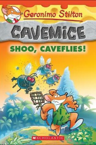 Cover of Shoo, Caveflies!