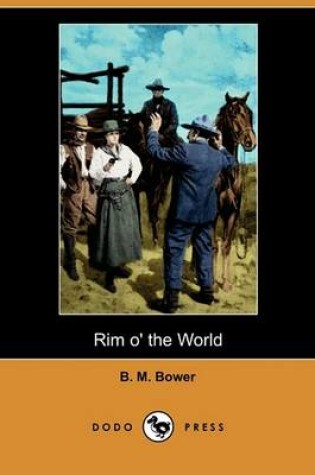 Cover of Rim O' the World (Dodo Press)