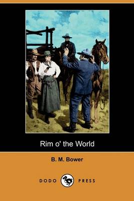 Book cover for Rim O' the World (Dodo Press)