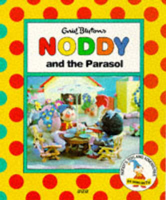 Cover of Noddy and the Parasol