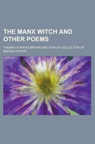 Cover of The Manx Witch and Other Poems