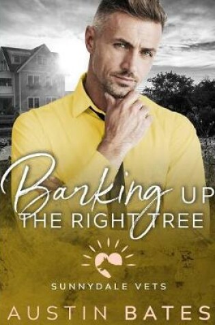 Cover of Barking Up The Right Tree