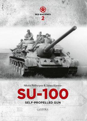 Book cover for Red Machines 2: SU-100 Self-Propelled Gun