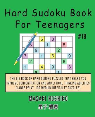 Book cover for Hard Sudoku Book For Teenagers #18