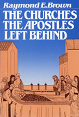 Book cover for The Churches the Apostles Left Behind