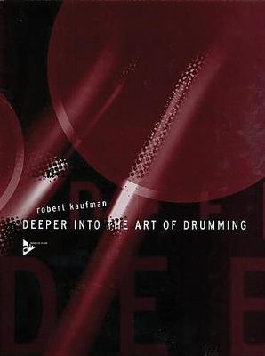 Book cover for Deeper into the Art of Drumming