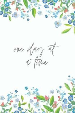 Cover of One Day at a Time - A Grief Notebook