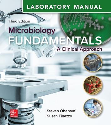 Book cover for Laboratory Manual for Microbiology Fundamentals: A Clinical Approach
