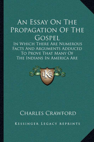 Cover of An Essay on the Propagation of the Gospel an Essay on the Propagation of the Gospel