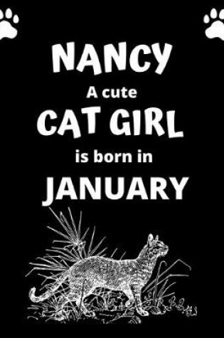 Cover of NANCY a cute cat girl is born in January