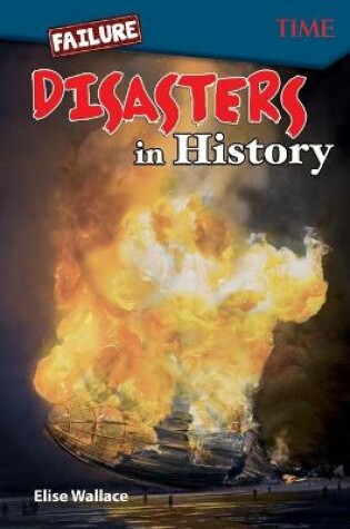 Cover of Failure: Disasters In History