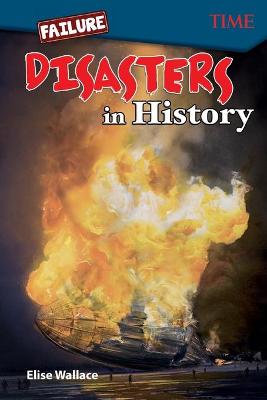 Cover of Failure: Disasters In History