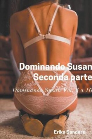 Cover of Dominando Susan. Seconda parte