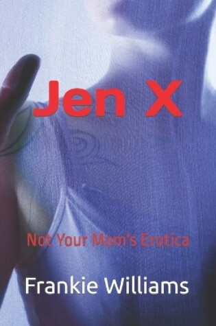 Cover of Jen X