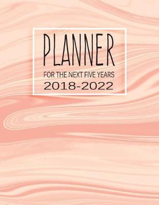 Book cover for Planner for the Next Five Years 2018-2022