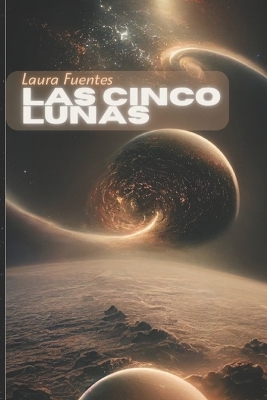 Book cover for Las Cinco Lunas