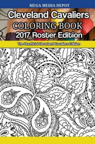 Cover of Cleveland Cavaliers 2017 Roster Coloring Book