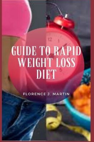 Cover of Guide to Rapid Weight Loss Diet