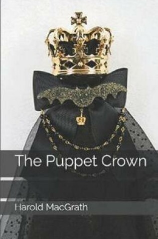 Cover of The Puppet Crown Illustrated