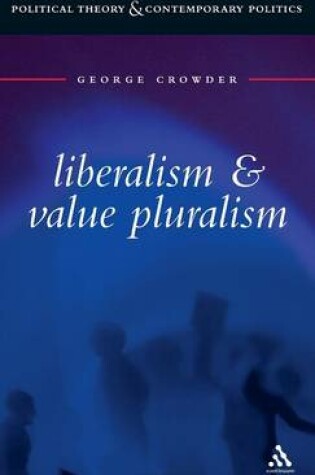 Cover of Liberalism and Value Pluralism