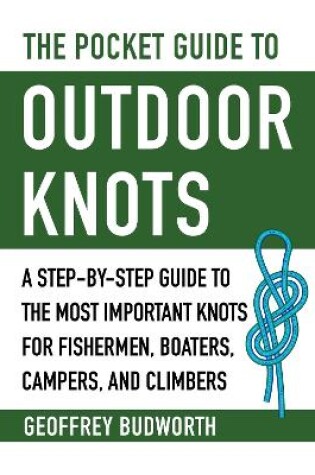 Cover of The Pocket Guide to Outdoor Knots
