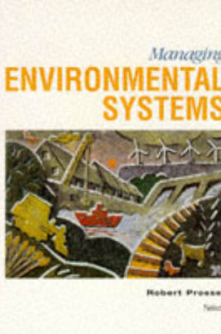 Cover of Managing Environmental Systems