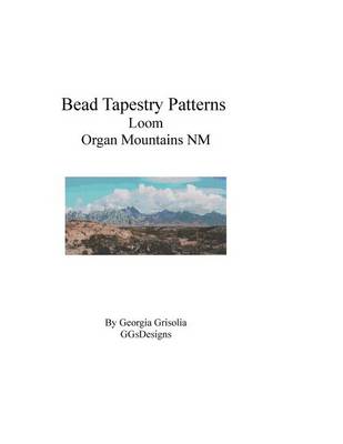 Book cover for Bead Tapestry Patterns Loom Organ Mountains NM