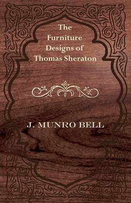 Book cover for The Furniture Designs of Thomas Sheraton