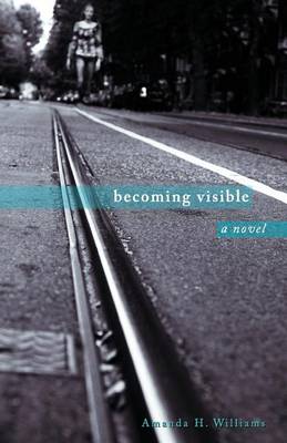 Book cover for Becoming Visible