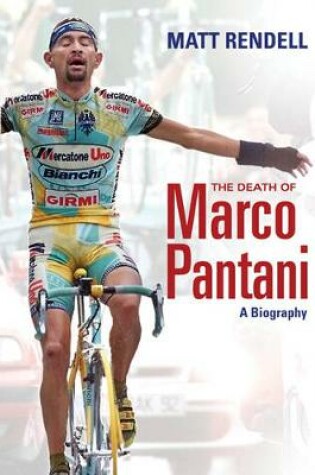 Cover of The Death of Marco Pantani