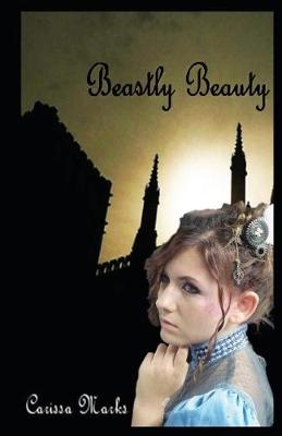 Book cover for Beastly Beauty