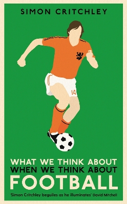 Book cover for What We Think About When We Think About Football
