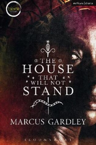 Cover of The House That Will Not Stand