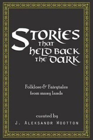 Cover of Stories That Held Back the Dark