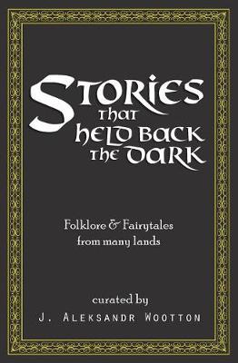 Book cover for Stories That Held Back the Dark