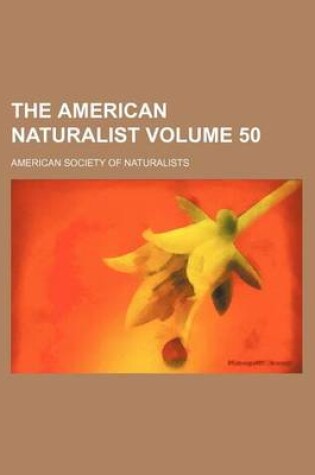 Cover of The American Naturalist Volume 50