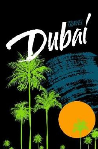 Cover of Travel Dubai