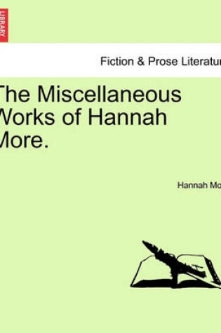 Cover of The Miscellaneous Works of Hannah More. Vol. II