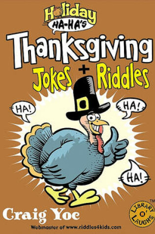 Cover of Thanksgiving Jokes and Riddles (Holiday Ha-Ha's)