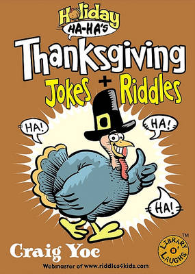 Cover of Thanksgiving Jokes and Riddles (Holiday Ha-Ha's)
