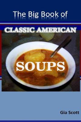 Book cover for The Big Book of Classic American Soups